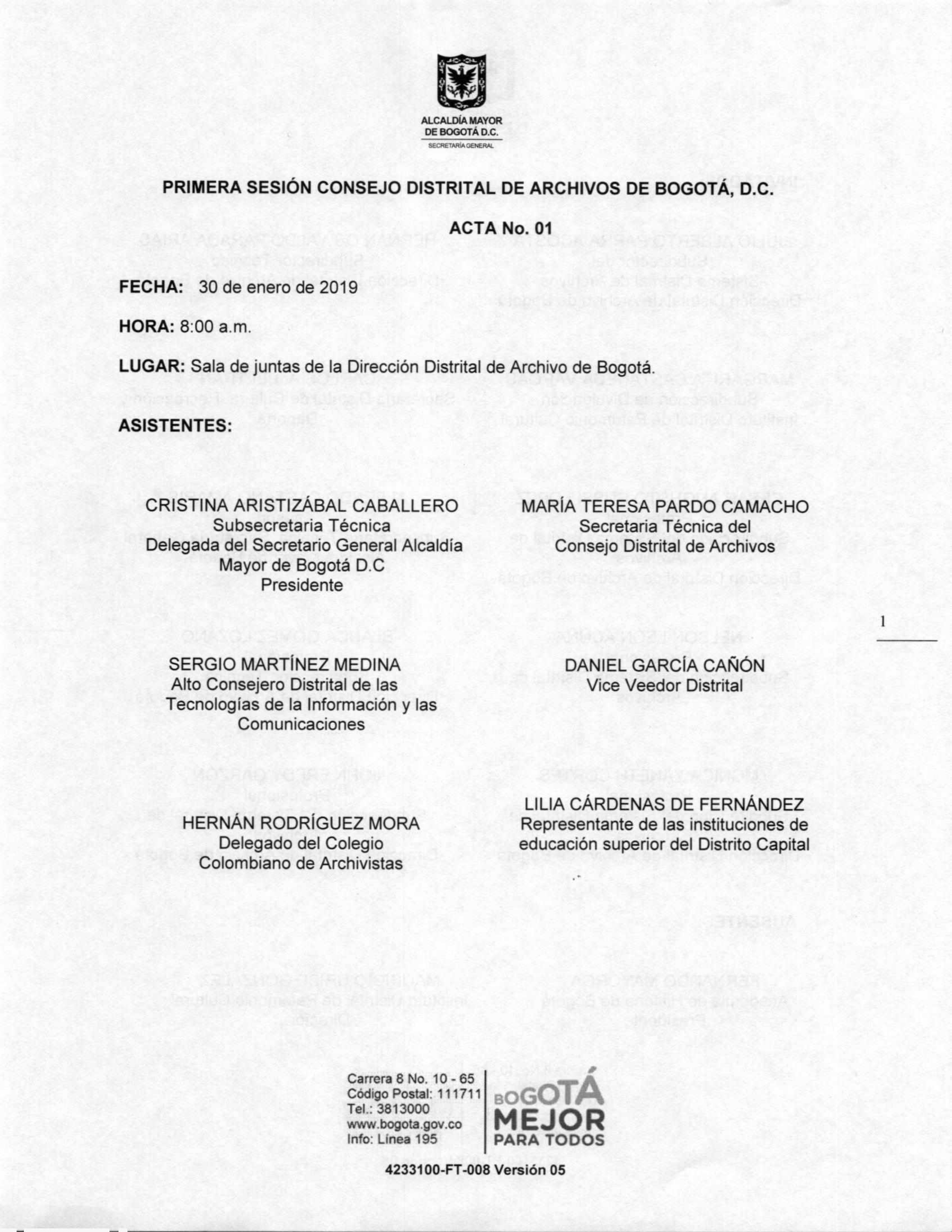 Documento escaneado correspondiente al Acta No. 01 de la primera sesión del Consejo Distrital de Archivos de Bogotá D.C. de 2019, realizada el 30 de enero a las 8:00 a. m. en la sala de juntas de la Dirección Distrital de Archivo de Bogotá. La página presenta el escudo de la Alcaldía Mayor de Bogotá, los datos de fecha, hora y lugar de la sesión, así como el listado de asistentes con sus cargos o entidades de representación. En la parte inferior aparecen los datos institucionales y el logotipo “Bogotá Mejor