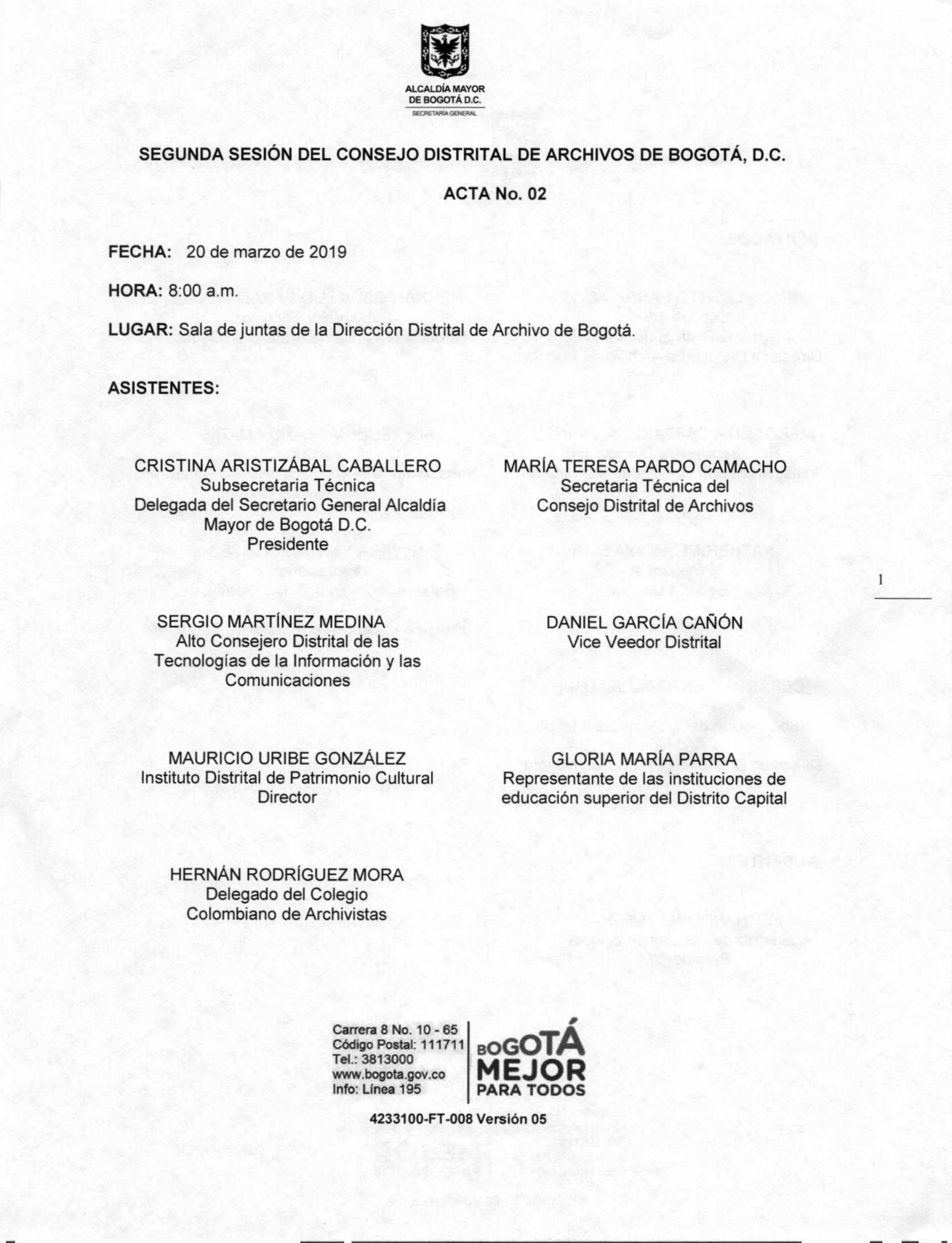 Documento escaneado correspondiente al Acta No. 02 de la segunda sesión del Consejo Distrital de Archivos de Bogotá D.C. de 2019, realizada el 20 de marzo a las 8:00 a. m. en la sala de juntas de la Dirección Distrital de Archivo de Bogotá. La página presenta el escudo de la Alcaldía Mayor de Bogotá, los datos de fecha, hora y lugar de la sesión, así como el listado de asistentes con sus cargos o entidades de representación. En la parte inferior aparecen los datos institucionales y el logotipo “Bogotá Mejor