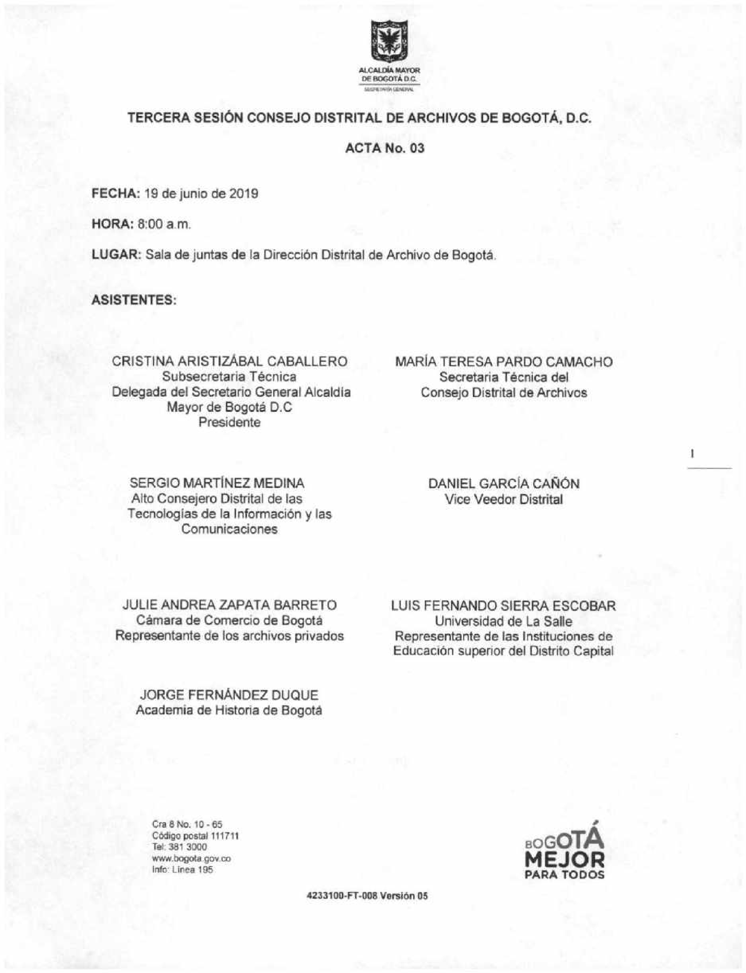 Documento escaneado correspondiente al Acta No. 03 de la tercera sesión del Consejo Distrital de Archivos de Bogotá D.C. de 2019, realizada el 19 de junio a las 8:00 a. m. en la sala de juntas de la Dirección Distrital de Archivo de Bogotá. La página presenta el escudo de la Alcaldía Mayor de Bogotá, los datos de fecha, hora y lugar de la sesión, así como el listado de asistentes con sus cargos o entidades de representación. En la parte inferior aparecen los datos institucionales y el logotipo “Bogotá Mejor