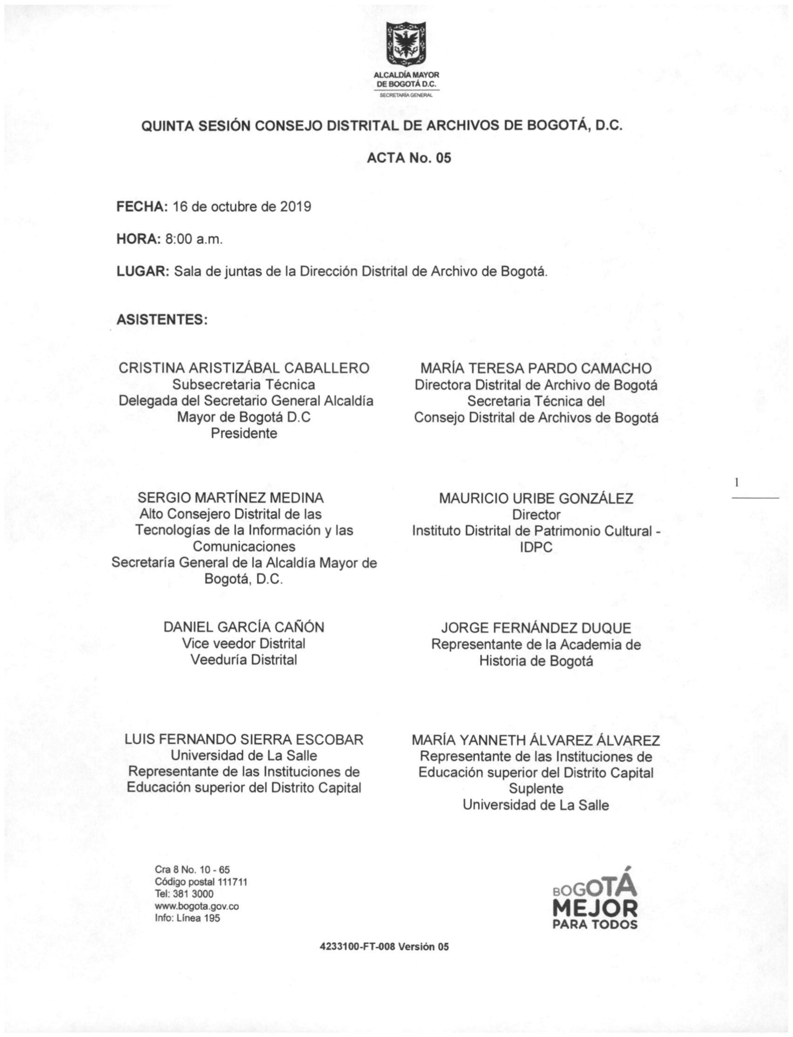 Documento escaneado correspondiente al Acta No. 05 de la quinta sesión del Consejo Distrital de Archivos de Bogotá D.C. de 2019, realizada el 16 de octubre a las 8:00 a. m. en la sala de juntas de la Dirección Distrital de Archivo de Bogotá. La página presenta el escudo de la Alcaldía Mayor de Bogotá, los datos de fecha, hora y lugar de la sesión, así como el listado de asistentes con sus cargos o entidades de representación. En la parte inferior aparecen los datos institucionales y el logotipo “Bogotá Mejo