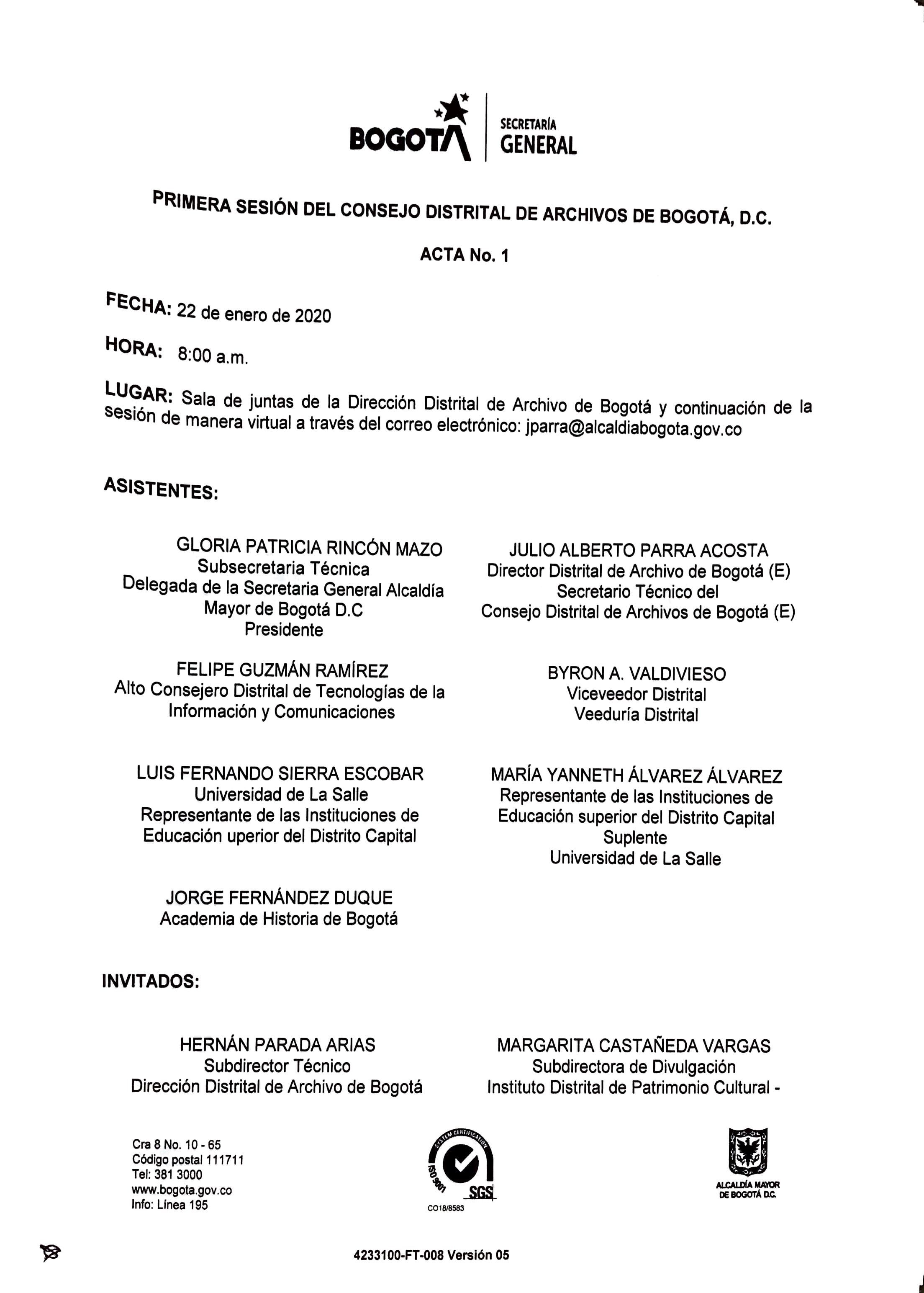 Documento escaneado correspondiente al Acta No. 1 de la primera sesión del Consejo Distrital de Archivos de Bogotá D.C. de 2020, realizada el 22 de enero a las 8:00 a. m. en la sala de juntas de la Dirección Distrital de Archivo de Bogotá, con continuación de la sesión de manera virtual mediante correo electrónico. La página presenta la identidad institucional de Bogotá y la Secretaría General, los datos de fecha, hora y modalidad de la sesión, así como el listado de asistentes e invitados con sus cargos o 