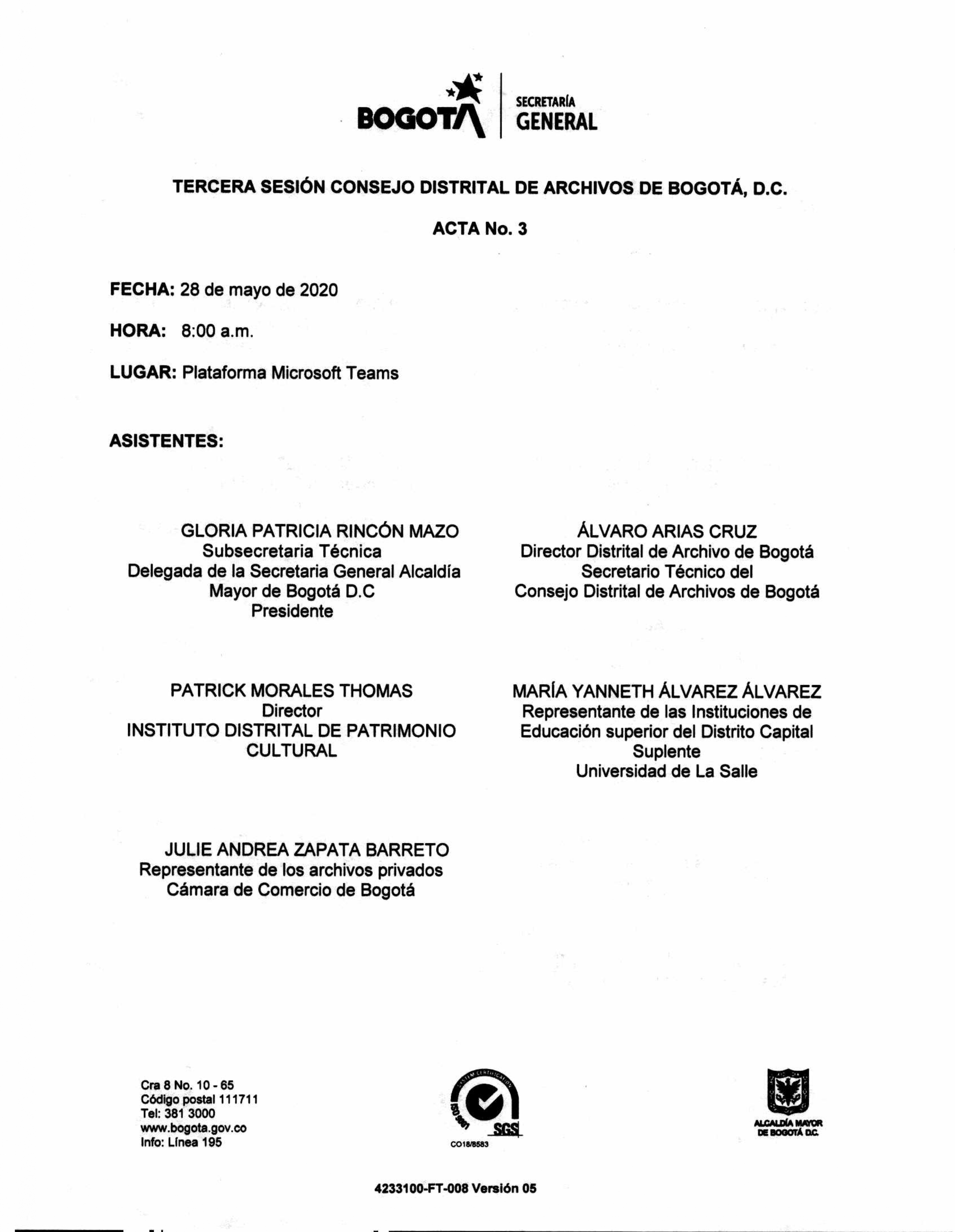 Documento escaneado correspondiente al Acta No. 4 de la tercera sesión del Consejo Distrital de Archivos de Bogotá D.C. de 2020, realizada el 29 de mayo a la 1:30 p. m. mediante la plataforma Microsoft Teams. La página presenta la identidad institucional de Bogotá y la Secretaría General, los datos de fecha, hora y modalidad de la sesión, así como el listado de asistentes e invitados con sus cargos o entidades de representación. En la parte inferior aparecen los datos institucionales, sellos de certificació