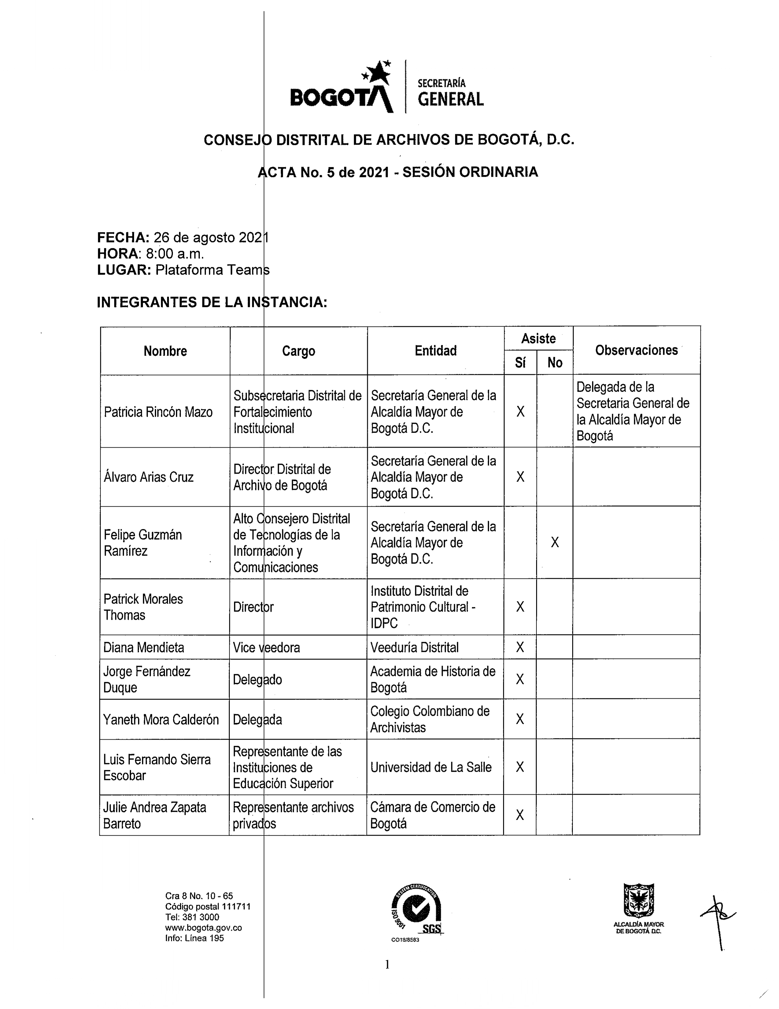 Documento escaneado correspondiente al Acta No. 5 de 2021 de la sesión ordinaria del Consejo Distrital de Archivos de Bogotá D.C., realizada el 26 de agosto de 2021 a las 8:00 a. m. mediante la plataforma Teams. La página presenta la identidad institucional de Bogotá y la Secretaría General, los datos de fecha, hora y modalidad de la sesión y una tabla con los integrantes de la instancia, en la que se relacionan nombres, cargos, entidades, asistencia y observaciones. Se registran representantes de la Secret