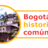 Bogotá historia común 2.0