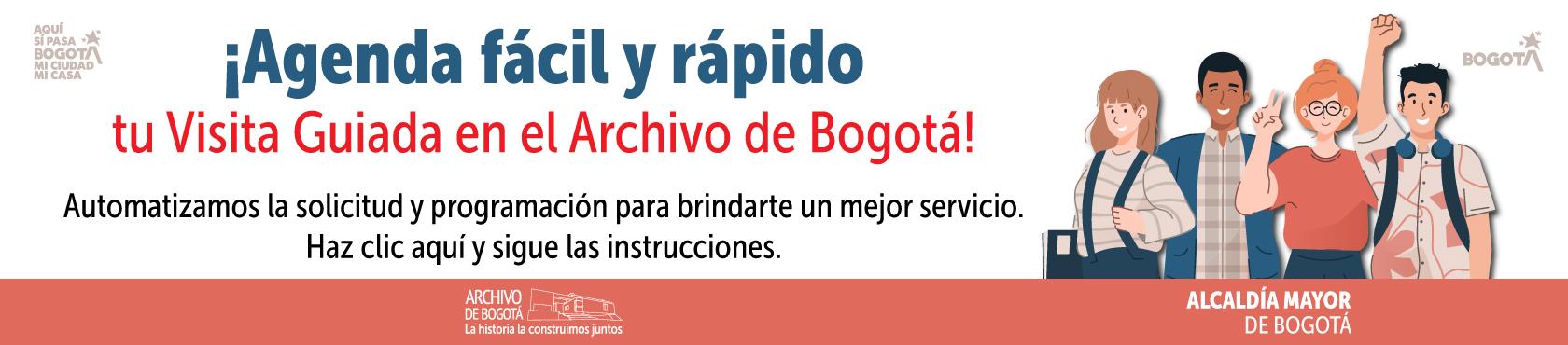 ¡Agenda fácil y rápido tu Visita Guiada en el Archivo de Bogotá!